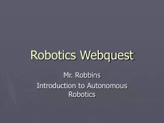 Robotics Webquest