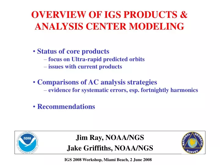 overview of igs products analysis center modeling