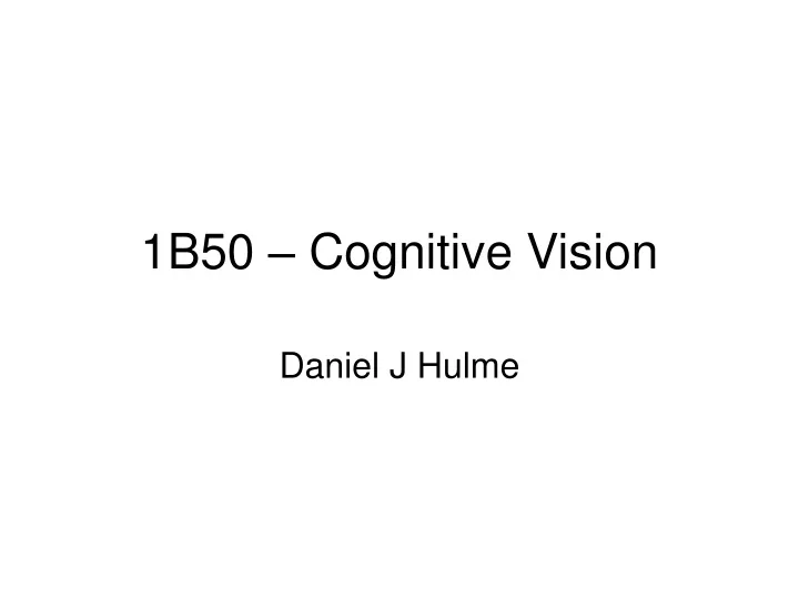 1b50 cognitive vision