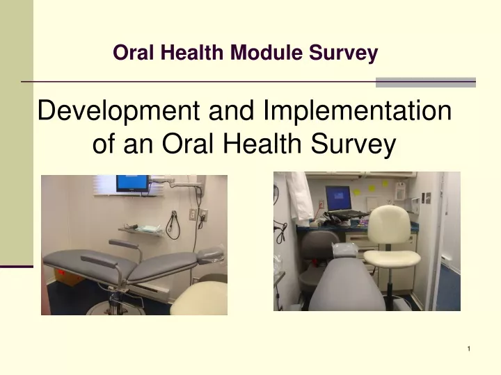 development and implementation of an oral health survey