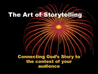 The Art of Storytelling