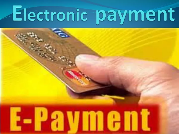 e lectronic payment