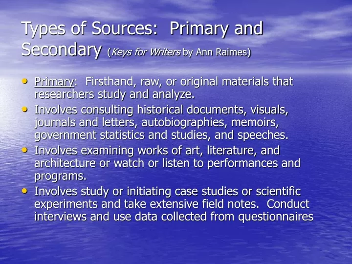 types of sources primary and secondary keys for writers by ann raimes