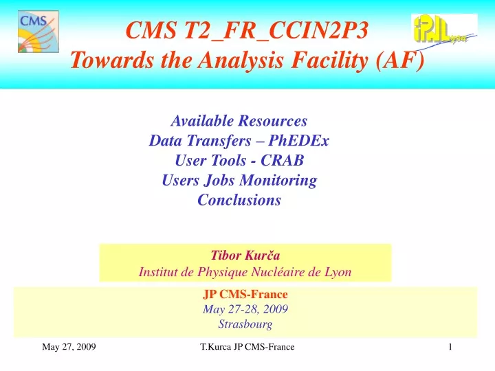 cms t2 fr ccin2p3 towards the analysis facility af