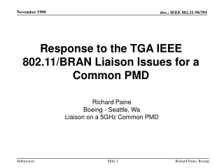 Response to the TGA IEEE 802.11/BRAN Liaison Issues for a Common PMD