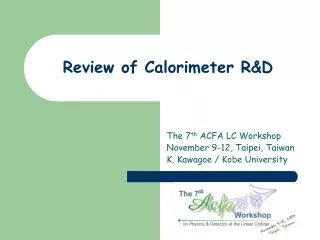 Review of Calorimeter R&amp;D