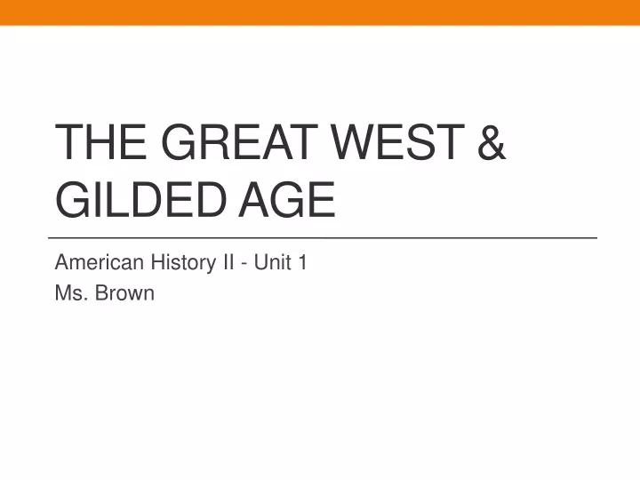 the great west gilded age