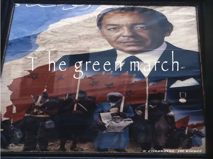 the green march