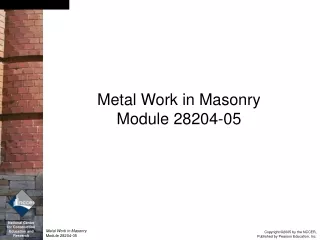 Metal Work in Masonry Module 28204-05