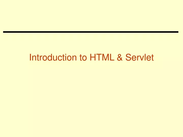 introduction to html servlet