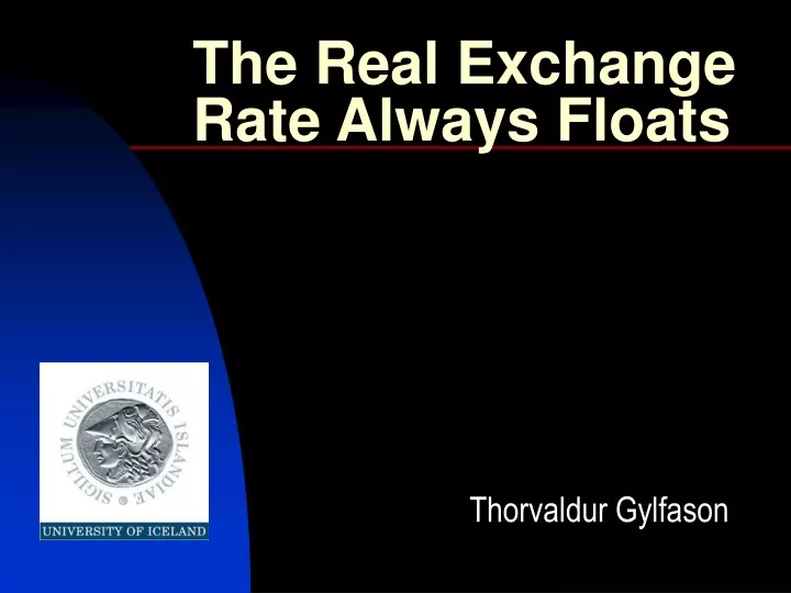 the real exchange rate always floats
