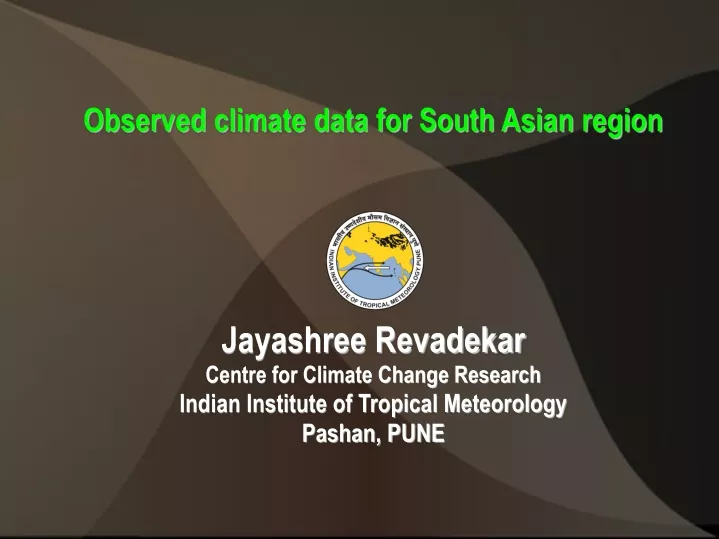 observed climate data for south asian region
