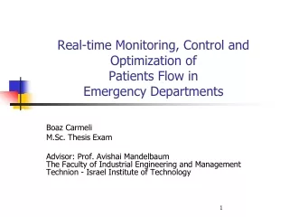 Real-time Monitoring, Control and Optimization of  Patients Flow in  Emergency Departments