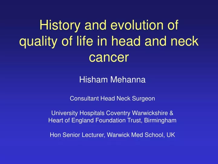 history and evolution of quality of life in head and neck cancer