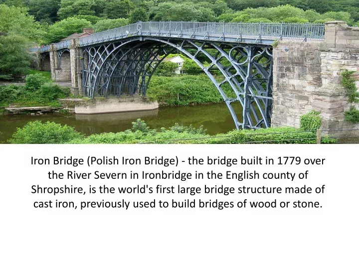 iron bridge polish iron bridge the bridge built