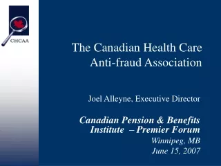 The Canadian Health Care Anti-fraud Association