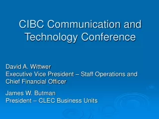 CIBC Communication and Technology Conference
