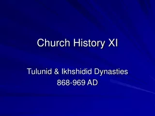 Church History XI