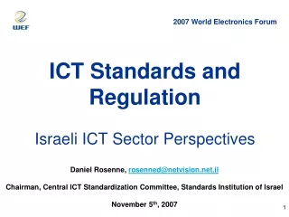 ICT Standards and Regulation Israeli ICT Sector Perspectives
