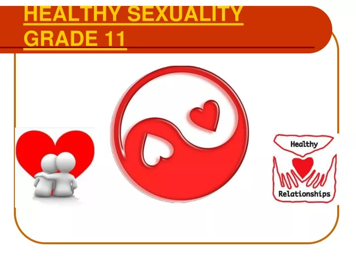 healthy sexuality grade 11
