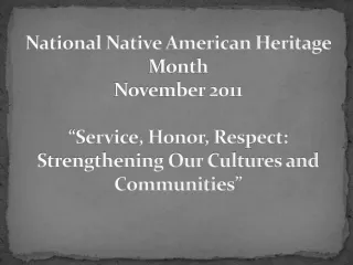 National Native American Heritage Month