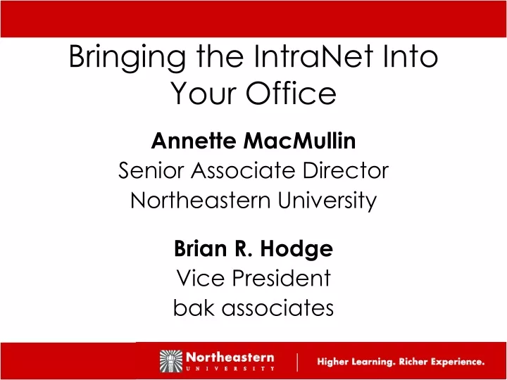 bringing the intranet into your office