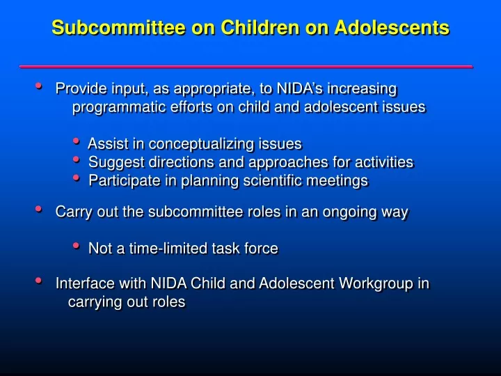 subcommittee on children on adolescents provide