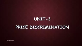 UNIT-3 PRICE DISCRIMINATION
