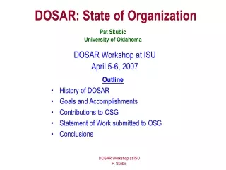 DOSAR: State of Organization