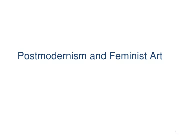 postmodernism and feminist art