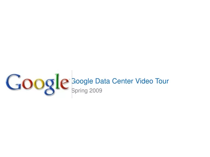 google data center video tour