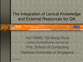 The Integration of Lexical Knowledge and External Resources for QA