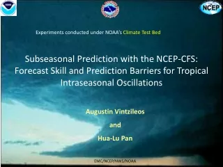 Augustin Vintzileos  and  Hua-Lu Pan EMC/NCEP/NWS/NOAA