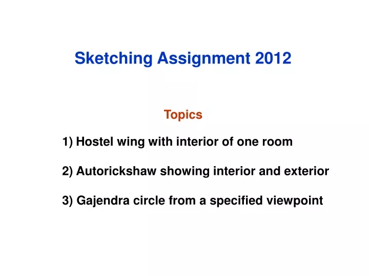 sketching assignment 2012 topics
