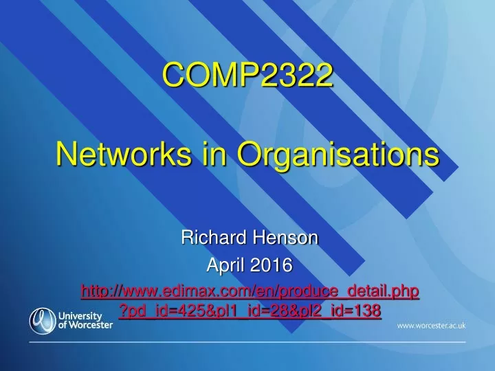 comp2322 networks in organisations