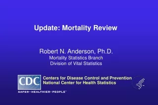 Update: Mortality Review
