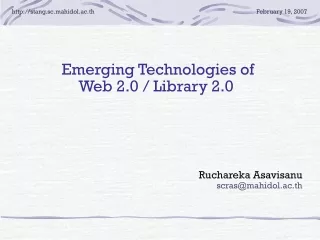 E merging  T echnologies  of  Web 2.0 / Library 2.0