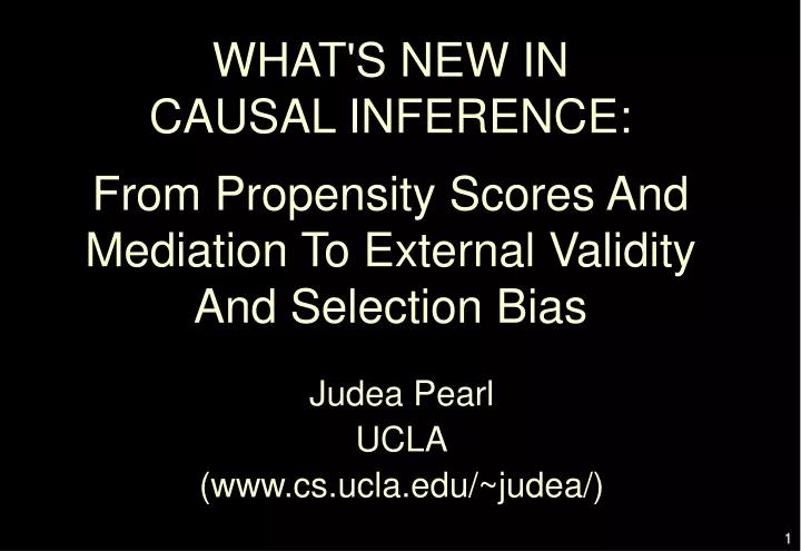 what s new in causal inference from propensity