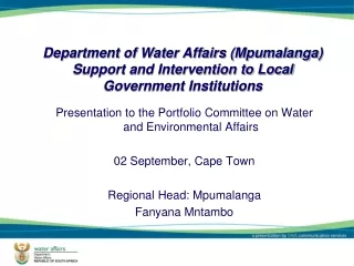 Department of Water Affairs (Mpumalanga) Support and Intervention to Local Government Institutions