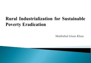 Rural Industrialization for Sustainable Poverty Eradication