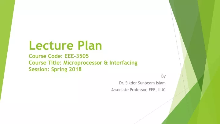 lecture plan course code eee 3505 course title microprocessor interfacing session spring 2018