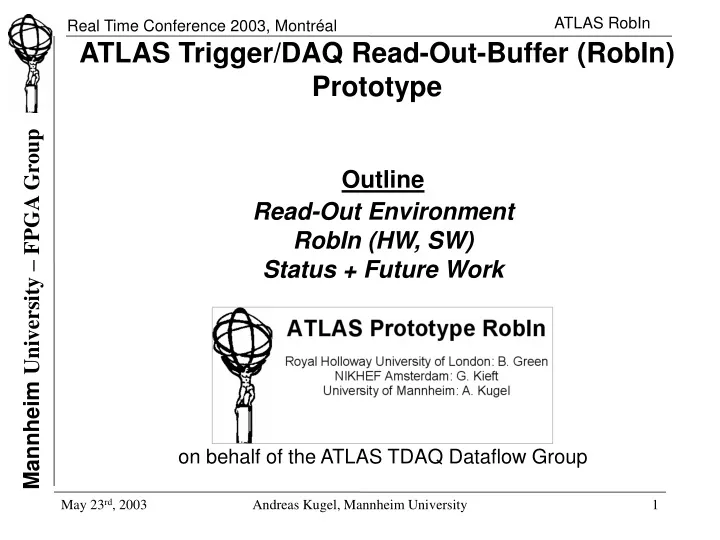 atlas trigger daq read out buffer robin prototype