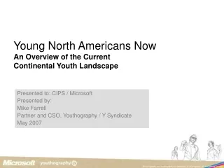 Young North Americans Now An Overview of the Current  Continental Youth Landscape