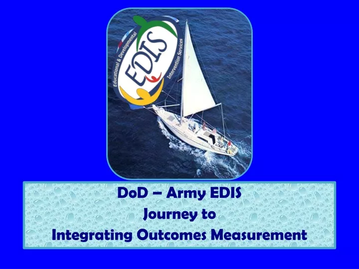 dod army edis journey to integrating outcomes measurement