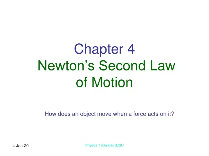 chapter 4 newton s second law of motion