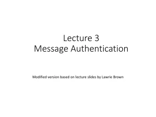 Lecture 3 Message Authentication