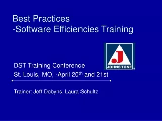 Best Practices  -Software Efficiencies Training