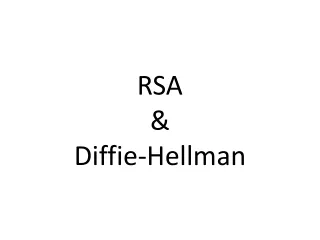 RSA  &amp; Diffie-Hellman