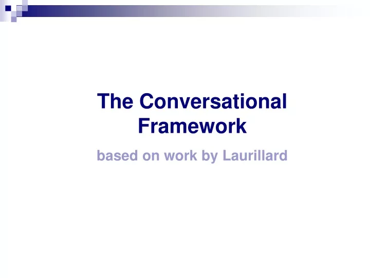 the conversational framework based on work
