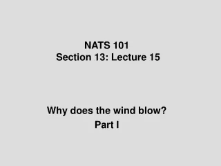 NATS 101  Section 13: Lecture 15
